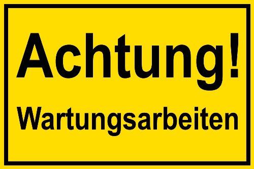 Warnschild aus Aluminium - Achtung! Wartungsarbeiten -- 30 X 20 cm von Max Systems