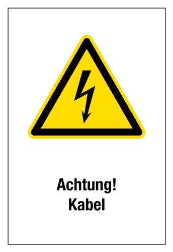 Warnschild aus Kunststoff - Achtung! Kabel- 30 x 45 cm von Max Systems