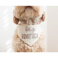 Big Brother Hundehalstuch Mit Druckknöpfen Bandana Für Hund Schwangerschaftansage Neuer Geschwister Mama Geschenk | Stofffarbe Wählen Big Brother Hundehalstuch Mit Druckknöpfen Bandana Für Hund Schwangerschaftansage Neuer Geschwister Mama Geschenk | Stofffarbe Wählen von MaxandCoPets