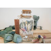 Geschenkglas Happy Birthday/Geldgeschenk Trockenblumen Personalisierbar Strauß Aus Weihnachtsgeschenk Individuell Geschenkglas Happy Birthday/Geldgeschenk Trockenblumen Personalisierbar Strauß Aus Weihnachtsgeschenk Individuell von MeineKreativeSeiteDE