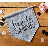 Wimpel Time To Shine | Türdekor Wandbehang| Banner Wimpel Time To Shine | Türdekor Wandbehang| Banner von MeinuDein