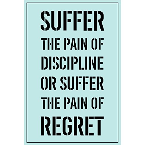 Inspirierender Slogan "Suffer The Pain Of Discipline Or Suffer The Pain Of Regret" Poster, Drucke, Wandkunst, Dekor für neues Klassenzimmer, Büro (40 cm x 60 cm) von Meishe Art