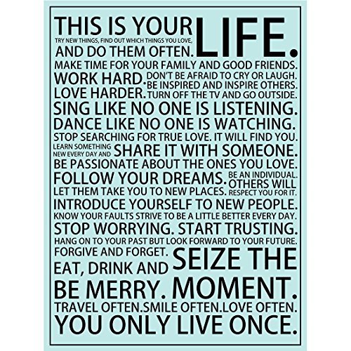 Motivierendes Schild "This is your life you only live once", Poster, Kunst-Dekoration von Meishe Art