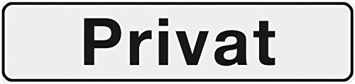 Metafranc Klebeschild "Privat" - 200 x 48 mm / Beschilderung / Infoschild / Türschild / Gewerbekennzeichnung / Grundstückskennzeichnung / Orientierung / 504040 von Metafranc