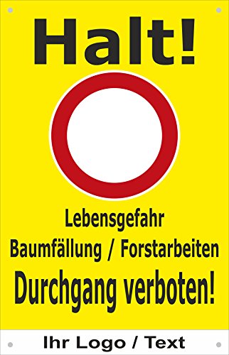 Absperr-Plane Absperr-Banner - Halt - Lebensgefahr Baum-fällung Forst-Arbeiten - mit Logo – 450x700mm mit Ösen – P00001-004-C-Logo - stabile PVC Werbe-Plane +++ in 4 Varianten erhältlich von Melis-Folienwerkstatt