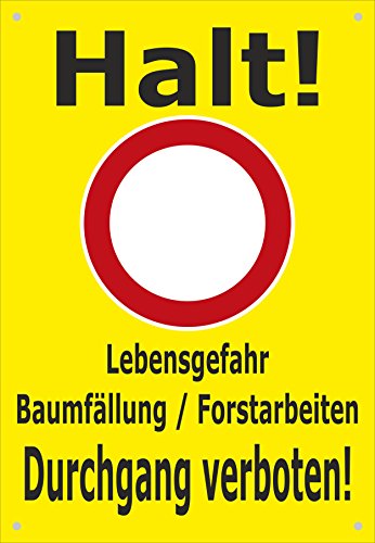 Absperr-Plane Absperr-Banner - Halt - Lebensgefahr Baum-fällung Forst-Arbeiten - 450x650mm mit Ösen – P00001-004-C - stabile PVC Werbe-Plane Werbe-Banner +++ in 4 Varianten erhältlich von Melis-Folienwerkstatt
