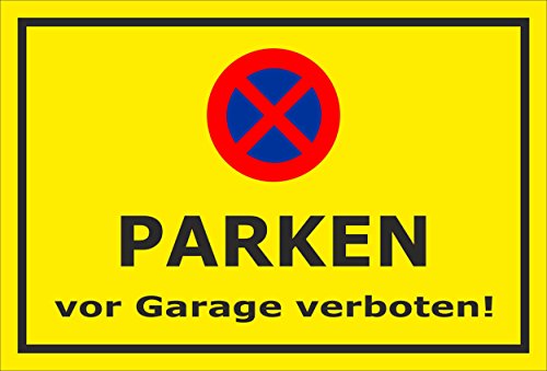 Melis-Folienwerkstatt Parken verboten Schild – Abschleppschild - Parken vor Garage verboten - Garageneinfahrt – 30x20 cm – Aufkleber – Verschiedene Größen und Materialien von Melis-Folienwerkstatt