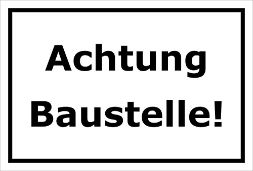 Melis-Folienwerkstatt Schild Achtung Baustelle – 15x20cm, 30x20cm und 45x30cm – Bohrlöcher Aufkleber Hartschaum Aluverbund -S00121A von Melis-Folienwerkstatt