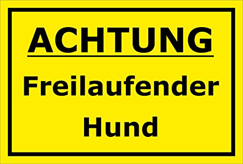 Melis Folienwerkstatt Schild Achtung Freilaufender Hund Warnschild Hinweisschild Vorsicht – 15x20cm, 30x20cm und 45x30cm – Bohrlöcher - Aufkleber Hartschaum Aluverbund -S00036C von Melis Folienwerkstatt