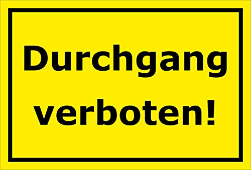 Melis Folienwerkstatt Schild - Durchgang verboten - 30x20cm | Bohrlöcher | 3mm Aluverbund – S00080-115-C 20 VAR von Melis Folienwerkstatt