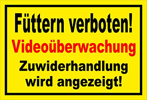 Melis Folienwerkstatt Schild - Füttern verboten Video-überwachung 45x30cm Bohrl. 3mm Aluverbund S00039-007-C 20 VAR. von Melis Folienwerkstatt