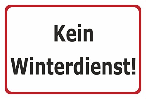 Melis-Folienwerkstatt Schild Kein Winterdienst - 15x10cm - Bohrlöcher - 3mm Aluverbund – 20 VAR S00018-027-B von Melis-Folienwerkstatt