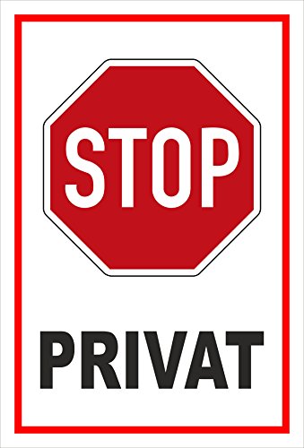 Melis-Folienwerkstatt Schild - Stop - Halt - Privat – 30x20cm mit Bohrlöchern | stabile 3mm Starke PVC Hartschaumplatte – S00357-006-B +++ in 20 Varianten erhältlich von Melis-Folienwerkstatt