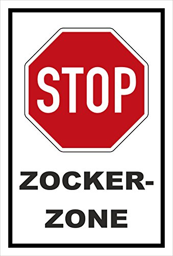 Melis Folienwerkstatt Schild - Stop - Halt - Zocker-Zone – 30x20cm | stabile 3mm Starke PVC Hartschaumplatte – S00357-018-A +++ in 20 Varianten erhältlich von Melis Folienwerkstatt