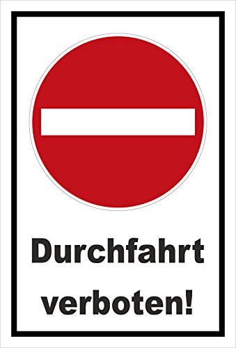 Melis-Folienwerkstatt Schild - Verbot der Einfahrt - Durchfahrt verboten – 30x20cm mit Bohrlöchern | stabile 3mm Starke PVC Hartschaumplatte – S00358-007-A +++ in 20 Varianten erhältlich von Melis-Folienwerkstatt
