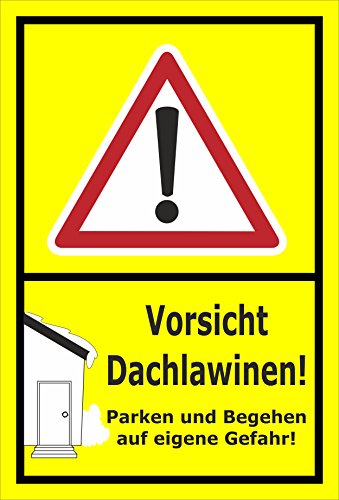 Melis-Folienwerkstatt Schild Vorsicht Dachlawinen - 30x20cm - 3mm Hartschaum – 20 VAR S00018-058-C von Melis-Folienwerkstatt