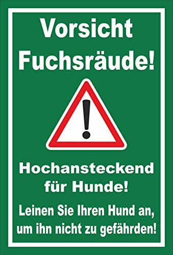 Melis Folienwerkstatt Schild Vorsicht Fuchsräude - 60x40cm - 3mm Hartschaum – 20 VAR S00359-091-E von Melis Folienwerkstatt