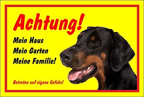 Melis Folienwerkstatt Schild Warnschild Achtung Dobermann – Mein Haus Mein Garten Meine Familie - Hund Hundeschild 30x20cm Hartschaum Aluverbund -S26A von Melis Folienwerkstatt