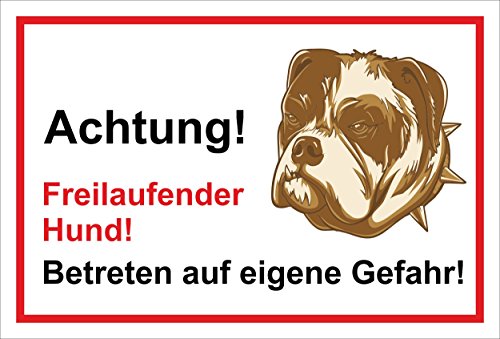 Melis Folienwerkstatt Schild Warnschild - Achtung freilaufender Hund – Betreten auf eigene Gefahr - Hund Hundeschild 30x20cm Hartschaum Aluverbund -S31H von Melis Folienwerkstatt