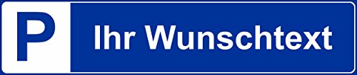 Melis Folienwerkstatt Schild – Wunschtext – Parkplatz – Kfz Kennzeichen Nummernschild Parkplatzschild Parkschild – S19A-blau von Melis Folienwerkstatt