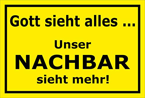 MelisFun Gott Sieht Alles - unser Nachbar Sieht mehr - lustiges Schild Geschenk-Idee Scherz-Artikel von Melis-Folienwerkstatt
