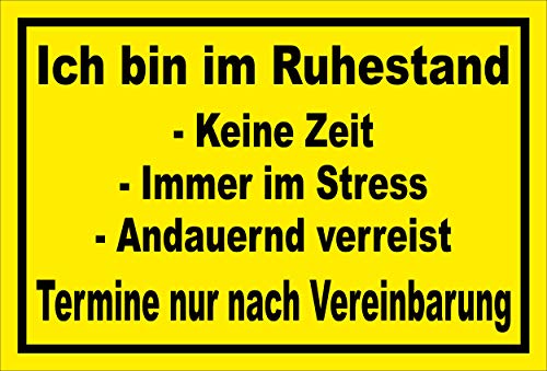 MelisFun Ich Bin im Ruhestand - lustiges Schild Geschenk-Idee Scherz-Artikel MelisFun Ich Bin im Ruhestand - lustiges Schild Geschenk-Idee Scherz-Artikel von Melis-Folienwerkstatt