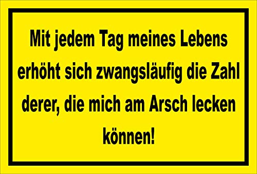 MelisFun Mit jedem Tag meines Lebens - lustiges Schild Geschenk-Idee Scherz-Artikel MelisFun Mit jedem Tag meines Lebens - lustiges Schild Geschenk-Idee Scherz-Artikel von Melis-Folienwerkstatt