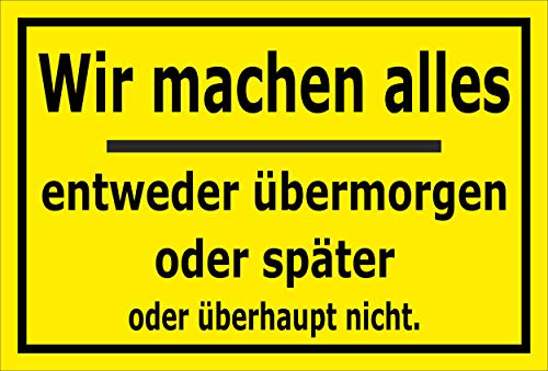 MelisFun Wir Machen Alles - lustiges Schild Geschenk-Idee Scherz-Artikel MelisFun Wir Machen Alles - lustiges Schild Geschenk-Idee Scherz-Artikel von Melis-Folienwerkstatt