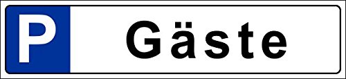 Parkplatzschild 52x11cm Schild Parkplatz Nummernschild Kennzeichen – Gäste – S19i von Melis-Folienwerkstatt