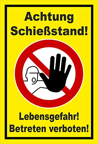 Schild - Achtung Schießstand! - Lebensgefahr! Betreten verboten! - entspr. DIN ISO 7010 / ASR A1.3 – 15x10cm | stabile 3mm starke PVC Hartschaumplatte – S00356-020-C +++ in 20 Varianten erhältlich von Melis-Folienwerkstatt