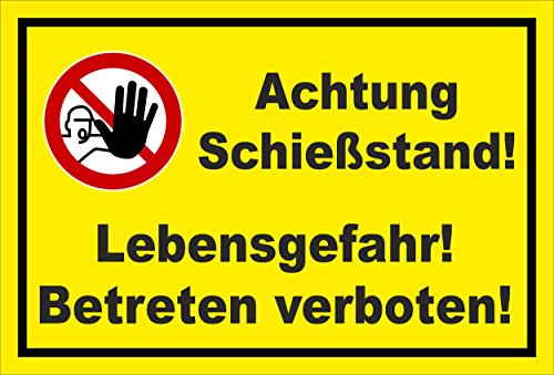 Schild - Achtung Schießstand! - Lebensgefahr! Betreten verboten! - entspr. DIN ISO 7010 / ASR A1.3 – 15x10cm | stabile 3mm starke PVC Hartschaumplatte – S00356-021-C +++ in 20 Varianten erhältlich von Melis-Folienwerkstatt