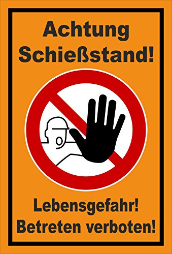 Schild - Achtung Schießstand! - Lebensgefahr! Betreten verboten! - entspr. DIN ISO 7010 / ASR A1.3 – 30x20cm | stabile 3mm starke PVC Hartschaumplatte – S00356-020-E +++ in 20 Varianten erhältlich von Melis-Folienwerkstatt