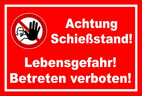 Schild - Achtung Schießstand! - Lebensgefahr! Betreten verboten! - entspr. DIN ISO 7010 / ASR A1.3 – 30x20cm | stabile 3mm starke PVC Hartschaumplatte – S00356-021-D +++ in 20 Varianten erhältlich von Melis Folienwerkstatt