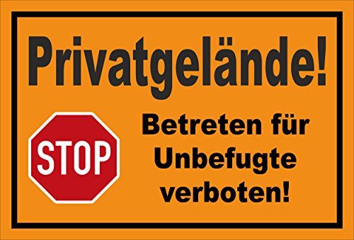 Schild - Stop - Halt - Privatgelände - Betreten für Unbefugte verboten – 15x10cm mit Bohrlöchern | stabile 3mm starke PVC Hartschaumplatte – S00357-016-E +++ in 20 Varianten erhältlich von Melis-Folienwerkstatt