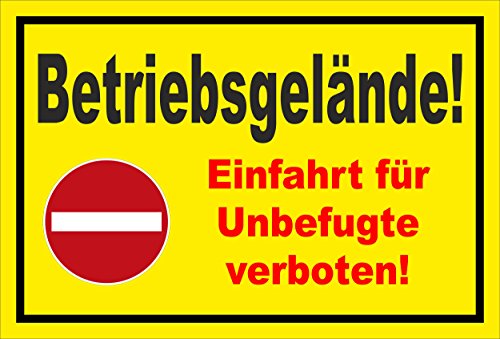 Schild - Verbot der Einfahrt - Betriebsgelände - Einfahrt für Unbefugte verboten – 60x40cm | stabile 3mm starke PVC Hartschaumplatte – S00358-012-C +++ in 20 Varianten erhältlich von Melis-Folienwerkstatt