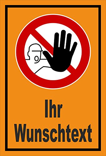 Schild - Zutritt Betreten verboten - Ihr Wunschtext - entspr. DIN ISO 7010 / ASR A1.3 – 15x10cm | stabile 3mm starke PVC Hartschaumplatte – S00356-025-E +++ in 20 Varianten erhältlich von Melis Folienwerkstatt