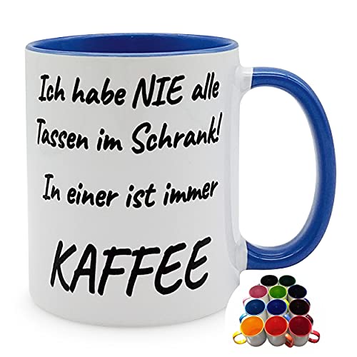 Tasse Ich habe nie alle Tassen im Schrank - in einer ist immer Kaffee – altrosa von Melis-Folienwerkstatt