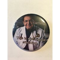 Mein 600lb Leben Dr. Nowzaradan Magnet, Pin Oder Taschenspiegel - Dies Ist Keine Gute Situation von MelissaLeeDesigns