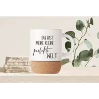 Tasse - Du Bist Meine Kleine Perfekte Welt. Tasse Mit Korkboden von Melskleinestoffelei