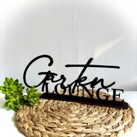 Gartenlounge | Gartendeko Schriftzug 3D Holz Zum Stellen Lounge Deko Gartenhaus Gartenhütte Geschenk Für Gartenfreunde von Memoria3DDesign