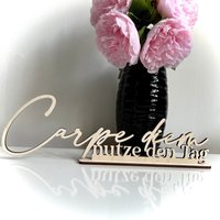 Schriftzug 3D Aus Holz | Carpe Diem - Nutze Den Tag Tischdeko Motivationsspruch Schriftzug 3D Aus Holz | Carpe Diem - Nutze Den Tag Tischdeko Motivationsspruch von Memoria3DDesign