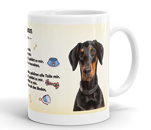 Merchandise for Fans Becher aus Keramik - 330 ml Motiv: Dobermann Hund mit Spruch Eigentumsrechte (02) von Merchandise for Fans