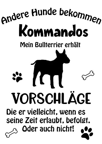 Wandtattoo Autoaufkleber Aufkleber Sticker Innen und Außen selbstklebend konturgeschnitten viele Farben Motiv: Spruch lustige Kommandos Bullterrier von Merchandise for Fans