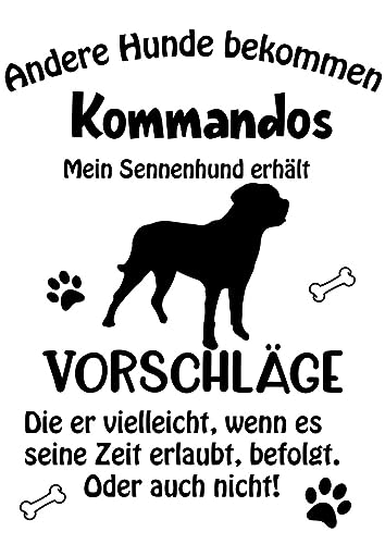 Wandtattoo Autoaufkleber Aufkleber Sticker Innen und Außen selbstklebend konturgeschnitten viele Farben Motiv: Spruch lustige Kommandos Großer Schweizer Sennenhund von Merchandise for Fans