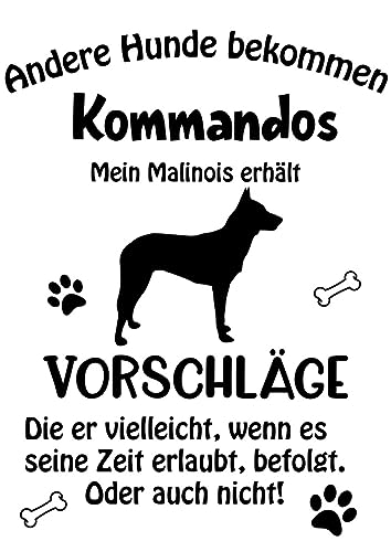 Wandtattoo Autoaufkleber Aufkleber Sticker Innen und Außen selbstklebend konturgeschnitten viele Farben Motiv: Spruch lustige Kommandos Malinois Belgischer Schäferhund von Merchandise for Fans