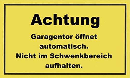 Metafranc Hinweisschild "Achtung! Garagentor öffnet automatisch." - 300 x 200 mm / Beschilderung / Infoschild / Warnschild / Warnmarkierung / Sicherheitsmarkierung / Gefahrenhinweis / 500430 von Metafranc
