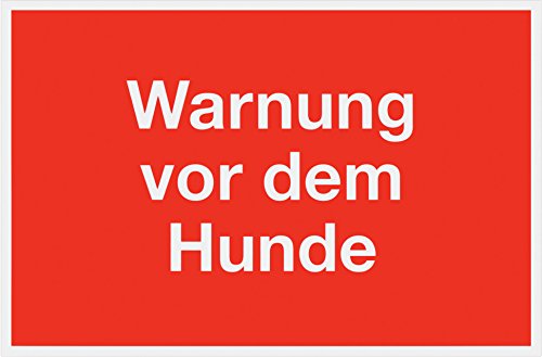 Metafranc Hinweisschild "Warnung vor dem Hund " - 300 x 200 mm / Beschilderung / Infoschild / Warnschild / Warnmarkierung / Sicherheitsmarkierung / Gefahrenhinweis / 500340 von Metafranc