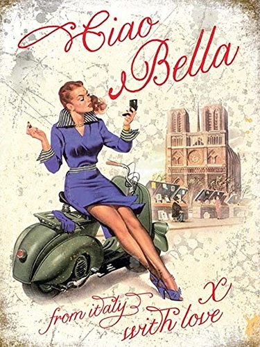 Original Metall Schilder Vespa Ciao Bella Metall Schild, groß 40 cm x 30 cm von The Original Metal Sign