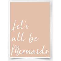 Let's All Be Mermaids | Pink Fine Art Print von MicaMicaWalldeco