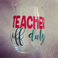 Lehrer Off Duty Weinglas/Geschenk Weihnachtsgeschenk Lehrer Off Duty Weinglas/Geschenk Weihnachtsgeschenk von MiddleSisShop